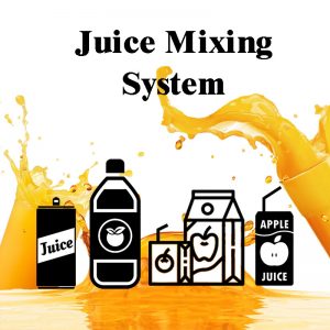 Juice Mixing System